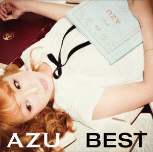 [Album] AZU – BEST [MP3/320K/ZIP][2012.10.31]