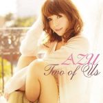 [Album] AZU – Two of Us [MP3/320K/ZIP][2010.03.17]