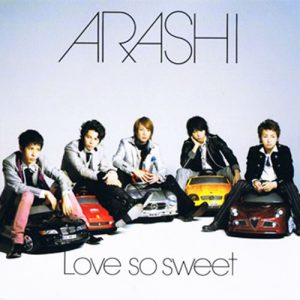 [Single] Arashi – Love so sweet [MP3/320K/ZIP][2007.02.21]