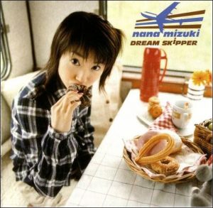 [Album] Nana Mizuki – DREAM SKIPPER [MP3/320K/ZIP][2003.11.27]