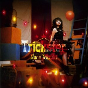 [Single] Nana Mizuki – Trickster [MP3/320K/ZIP][2008.10.01]