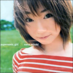 [Album] Nana Mizuki – supersonic girl [MP3/320K/ZIP][2001.12.05]