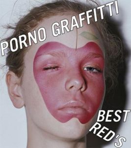 [Album] Porno Graffitti – PORNO GRAFFITTI BEST RED’S [MP3/320K/ZIP][2004.07.28]
