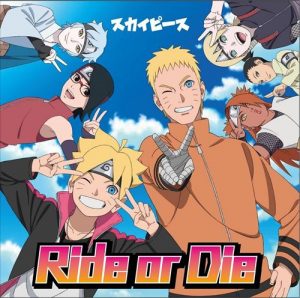 [Single] SkyPeace – Ride or Die “Boruto: Naruto Next Generations” 9th Ending Theme [MP3/320K/ZIP][2019.06.26]