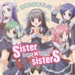[Single] Sister×Sisters – Nanairo Nadeshiko “Love Get Chu” Opening Theme [MP3/320K/ZIP][2006.06.07]