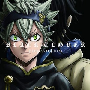 BLACK CLOVER Theme Song Best [MP3/320K/ZIP][2019.09.25]