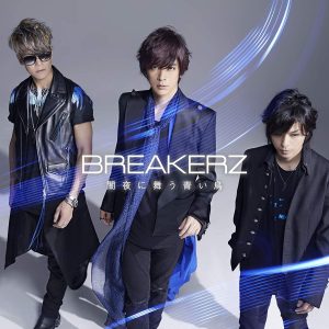 [Single] BREAKERZ – Yamiyo ni Mau Aoi Tori [MP3/320K/ZIP][2019.09.04]