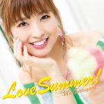 [Single] Mai Fuchigami – Love Summer! [MP3/320K/ZIP][2019.08.26]