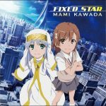 [Single] Mami Kawada – FIXED STAR [MP3/320K/RAR][2013.02.20]