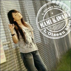 [Single] Mami Kawada – L’oiseau Bleu [MP3/320K/RAR][2009.06.24]