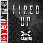 [Digital Single] THE RAMPAGE from EXILE TRIBE – FIRED UP [MP3/320K/ZIP][2019.09.16]