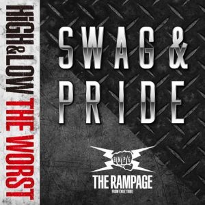 [Digital Single] THE RAMPAGE from EXILE TRIBE – SWAG & PRIDE [MP3/320K/ZIP][2019.09.12]