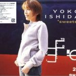 [Album] Yoko Ishida – sweets [MP3/192K/ZIP][2003.02.26]