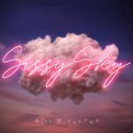 [Single] Airi Miyakawa – Sissy Sky “Detective Conan” 61th Ending Theme [MP3/320K/ZIP][2019.11.06]