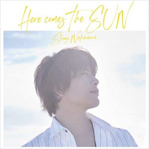 [Single] Shugo Nakamura – Here comes The SUN “Chuubyou Gekihatsu Boy” Ending Theme [MP3/320K/ZIP][2019.10.30]