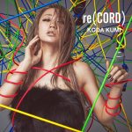 [Album] Kumi Koda – re(CORD) [AAC/256K/ZIP][2019.11.13]