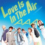 [Single] AAA – Love Is In The Air [MP3/320K/ZIP][2013.06.26]