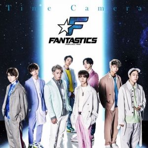 [Single] FANTASTICS from EXILE TRIBE – Time Camera [MP3/320K/ZIP][2019.12.04]