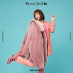 [Single] Sakurako Ohara – Shine On Me [MP3/320K/ZIP][2019.12.04]
