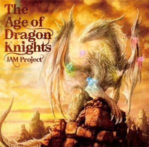 [Album] JAM Project – The Age of Dragon Knights [MP3/320K/ZIP][2020.01.01]