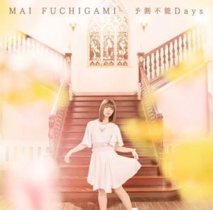 [Single] Mai Fuchigami – Yosoku Funou Days/Valentine Hunter “Majutsushi Orphen” Ending Theme [MP3/320K/ZIP][2020.02.05]
