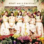 [Album] i☆Ris – Shall We☆Carnival [MP3/320K/ZIP][2020.03.13]