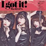 [Single] Mia REGINA – I got it! “Appare-Ranman!” Opening Theme [MP3/320K/ZIP][2020.04.22]