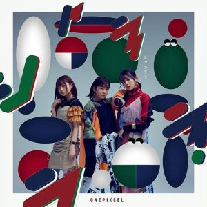 [Single] ONEPIXCEL – Shalalala “Motto! Majime ni Fumajime Kaiketsu Zorori” Ending Theme [MP3/320K/ZIP][2020.04.12]