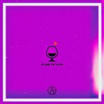 [Digital Single] AMADEUS – Drunk in Love [MP3/320K/ZIP][2020.07.20]
