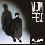 [Single] OKAMOTO’S – Welcome My Friend “Fugou Keiji: Balance:Unlimited” Ending Theme [MP3/320K/ZIP][2020.07.16]