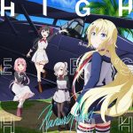 [Single] Akari Nanawo – Higher’s High “Senyoku no Sigrdrifa” Opening Theme [MP3/320K/ZIP][2020.10.21]