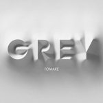 [Single] FOMARE – Grey “Golden Kamuy 3rd Season” Opening Theme [MP3/320K/ZIP][2020.11.25]