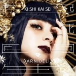 [Album] GARNiDELiA – Kishikaisei [MP3/320K/ZIP][2020.11.25]