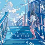 [Mini Album] May’n – 15Colors -nu skool- [MP3/320K/ZIP][2020.11.11]