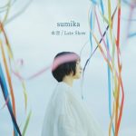 [Single] Sumika – Honne/Late Show [MP3/320K/ZIP][2021.01.06]