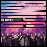 [Single] THE RAMPAGE from EXILE TRIBE – MY PRAYER [MP3/320K/ZIP][2020.12.09]