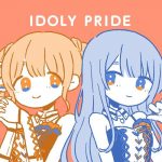 [Single] Hoshimi Production – IDOLY PRIDE “Idoly Pride” Opening Theme [MP3/320K/ZIP][2021.01.13]