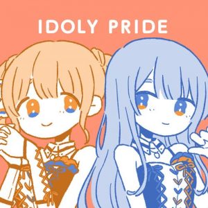 [Single] Hoshimi Production – The Sun, Moon and Stars “Idoly Pride” Ending Theme [MP3/320K/ZIP][2021.01.18]