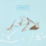 [Digital Single] SHE’S – Oikaze [MP3/320K/ZIP][2021.01.13]