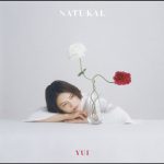 [Album] YUI – NATURAL [MP3/320K/ZIP][2021.02.24]