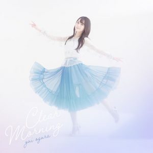 [Digital Single] Yui Ogura – Clear Morning [MP3/320K/ZIP][2021.02.24]