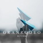 [Mini Album] GRANRODEO – Bokutachi no Gunzou [MP3/320K/ZIP][2021.03.10]