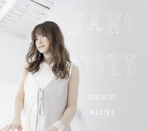 [Album] Marina Horiuchi – NANO STORY [MP3/320K/ZIP][2021.03.10]