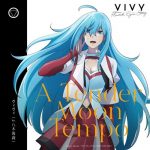 [Digital Single] Vivy (Vo. Kairi Yagi) – A Tender Moon Tempo [FLAC/ZIP][2021.04.18]