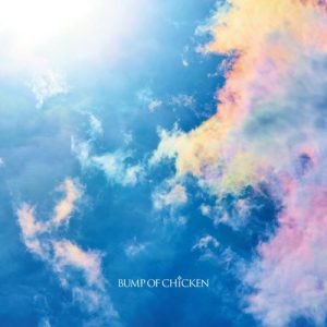 [Digital Single] BUMP OF CHICKEN – Nanairo [MP3/320K/ZIP][2021.05.18]