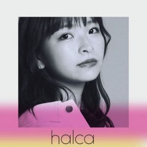 [Digital Single] halca – No more. [FLAC/ZIP][2021.05.12]