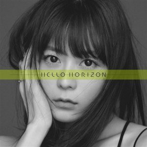 [Single] Inori Minase – HELLO HORIZON “Genjitsu Shugi Yuusha no Oukoku Saikenki” Opening Theme [MP3+FLAC/ZIP][2021.07.21]